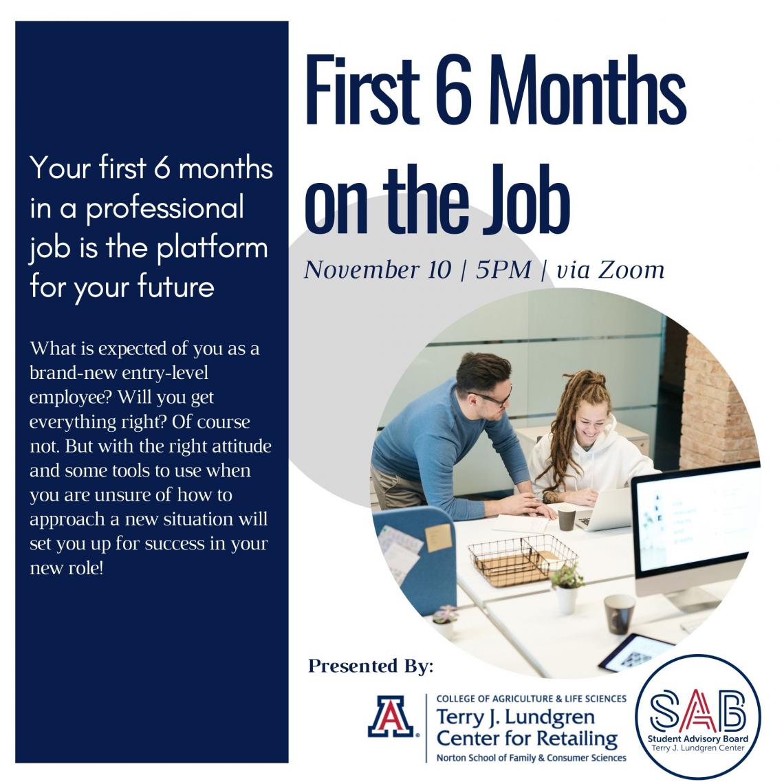 Flyer for First 6 Months on the Job Event 